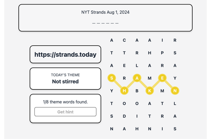 Hint for Today's Strands Spangram, Not stirred, Aug 1