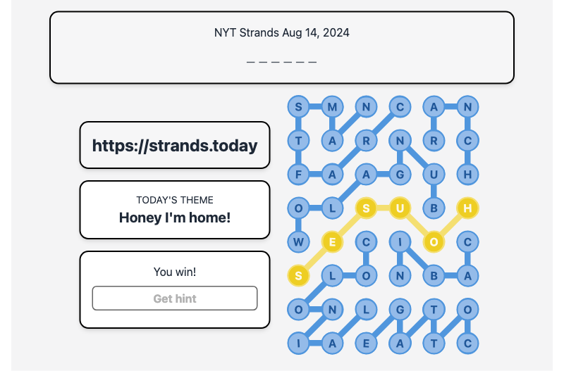 Today's NYT Strands Hint and Answer, Honey I'm home!, Aug 14